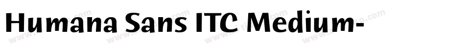 Humana Sans ITC Medium字体转换